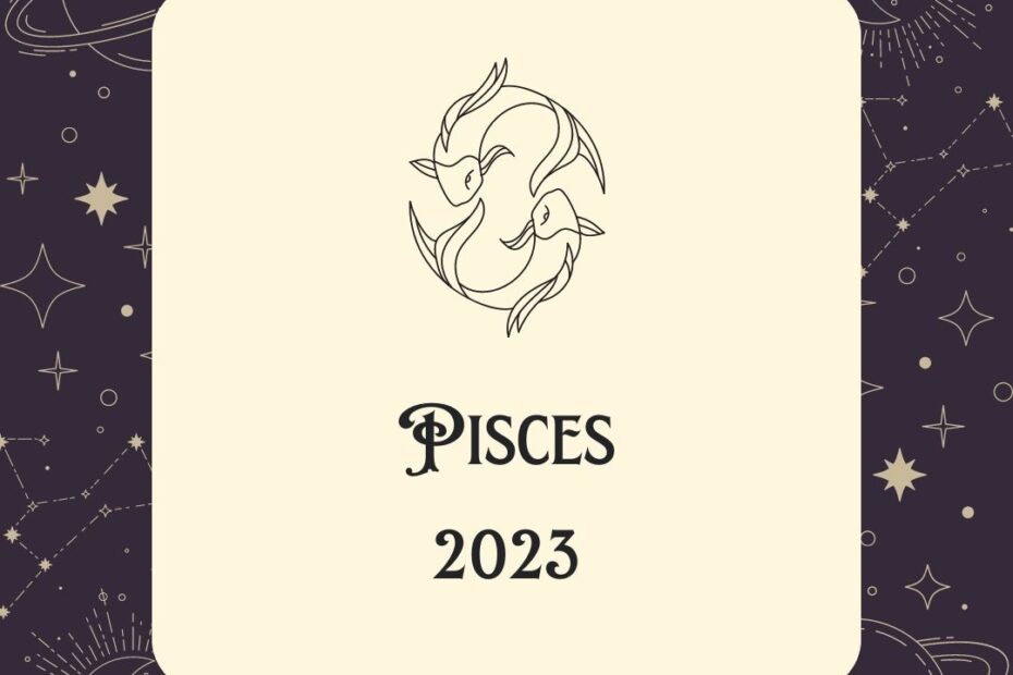 Pisces ( मीन राशि रूपायन 2023 )